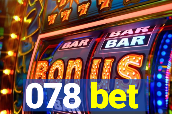 078 bet